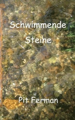 Schwimmende Steine 1