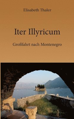 bokomslag Iter Illyricum