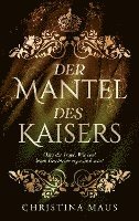 bokomslag Der Mantel des Kaisers