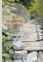 bokomslag Vom Wanderweg des Lebens