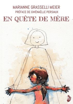 En Quête de Mère