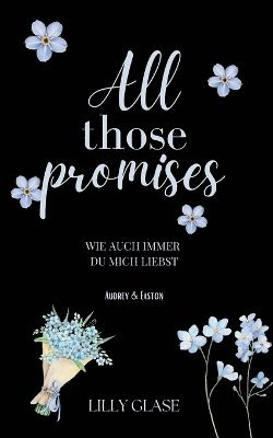 All those promises 1