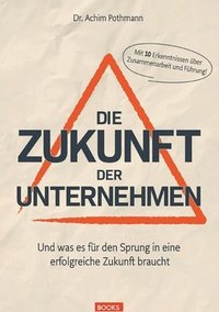 bokomslag Die Zukunft der Unternehmen