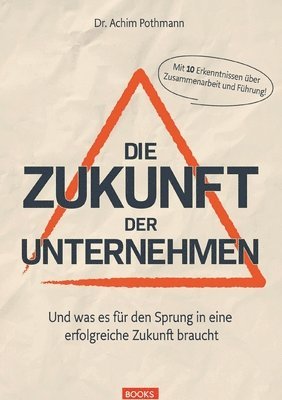 Die Zukunft der Unternehmen 1