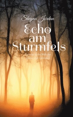 Echo am Sturmfels 1