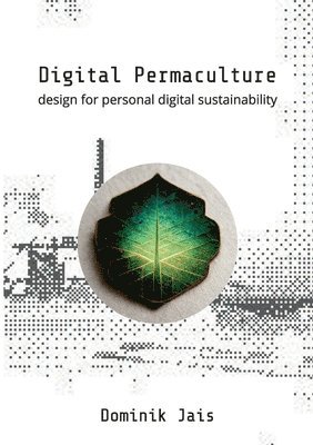bokomslag Digital Permaculture