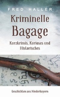 bokomslag Kriminelle Bagage