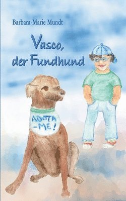 bokomslag Vasco, der Fundhund