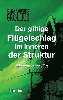 giftige Flügelschlag im Inneren der Struktur