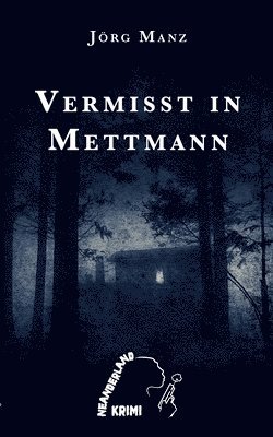 bokomslag Vermisst in Mettmann