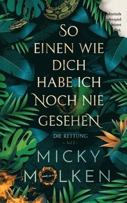 So einen wie dich habe ich noch nie gesehen