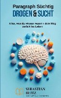 bokomslag Paragraph Süchtig - Drogen & Sucht