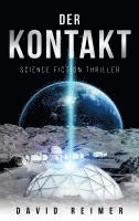 bokomslag Der Kontakt: Science Fiction Thriller