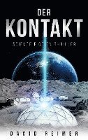 Der Kontakt: Science Fiction Thriller 1