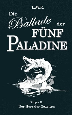 bokomslag Die Ballade der Fnf Paladine