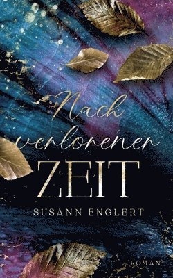 Susann Englert - Nach verlorener Zeit, Häftad