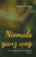 bokomslag Niemals ganz weg