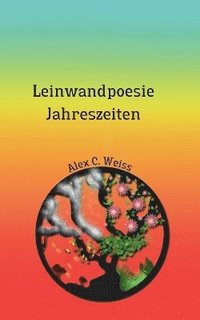 bokomslag Leinwandpoesie Jahreszeiten