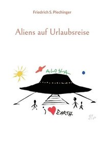 bokomslag Aliens auf Urlaubsreise