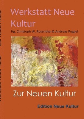 bokomslag Zur Neuen Kultur