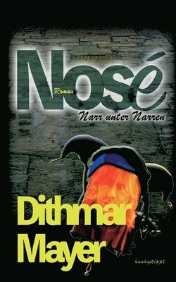 Dithmar Mayer - Nosé, Häftad