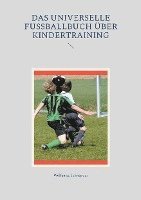 bokomslag universelle Fußballbuch über Kindertraining