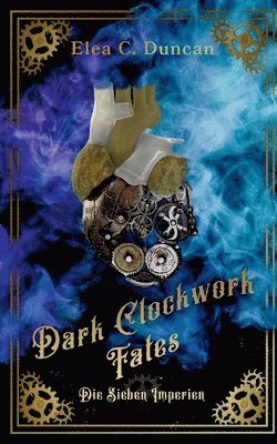 bokomslag Dark Clockwork Fates