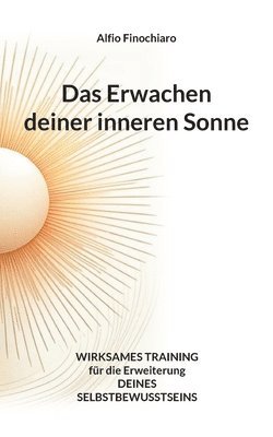 Das Erwachen deiner inneren Sonne 1