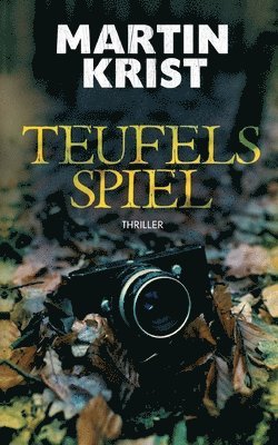 Teufels Spiel 1