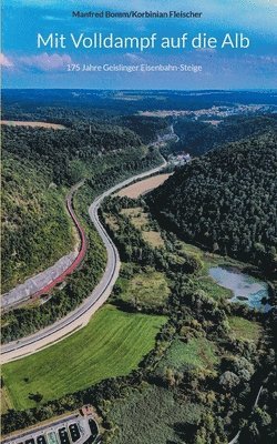 bokomslag Mit Volldampf auf die Alb