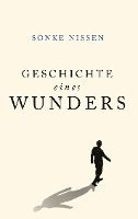 bokomslag Geschichte eines Wunders