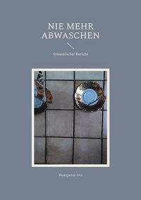 bokomslag Nie mehr abwaschen