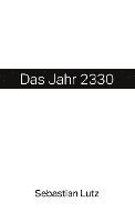 bokomslag Das Jahr 2330