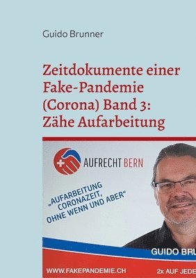 bokomslag Zeitdokumente einer Fake-Pandemie (Corona) Band 3