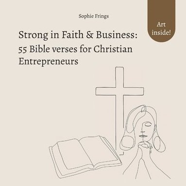 bokomslag Strong in Faith & Business