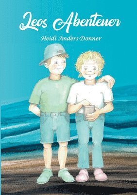 Heidi Anders-Donner - Leos Abenteuer, Häftad