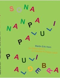 bokomslag Pauli Algebra - sona nanpa Paluli: trilingual version: Toki Pona, English, German - kepeken toki tu wan: toki Pona, toki Inli, toki Tosi - dreisprachi