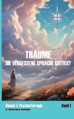 bokomslag Trume - die vergessene Sprache Gottes?