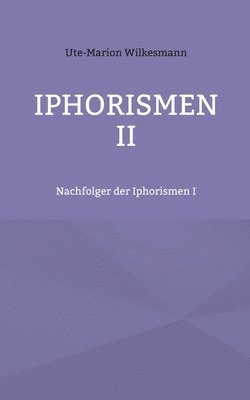 Iphorismen II