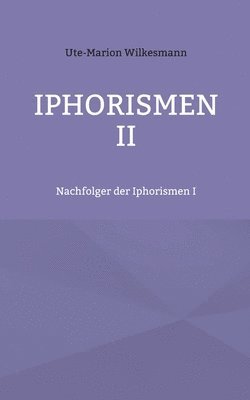 Iphorismen II 1