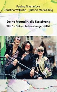 bokomslag Deine Freundin, die Essstrung.