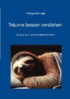 bokomslag Träume besser verstehen