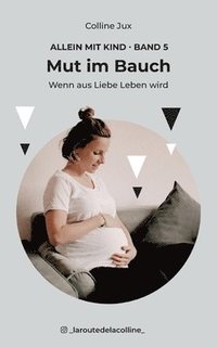 bokomslag Mut im Bauch