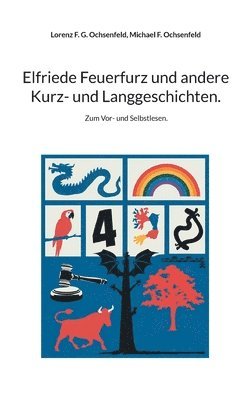 bokomslag Elfriede Feuerfurz und andere Kurz- und Langgeschichten.