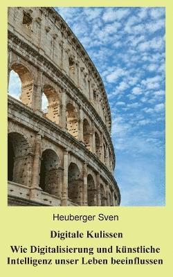 Sven Heuberger - Digitale Kulissen, Häftad