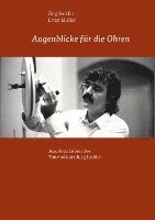 Augenblicke für die Ohren 1