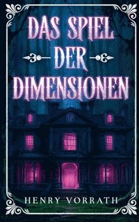 bokomslag Spiel der Dimensionen