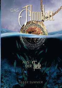 bokomslag Amulett aus der Tiefe