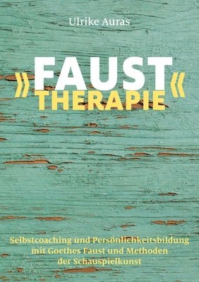 Faust-Therapie 1