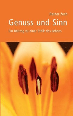 Rainer Zech - Genuss und Sinn, Häftad